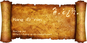Hang Áron névjegykártya